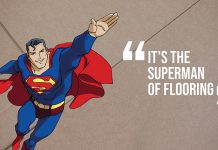 The Superman of Flooring